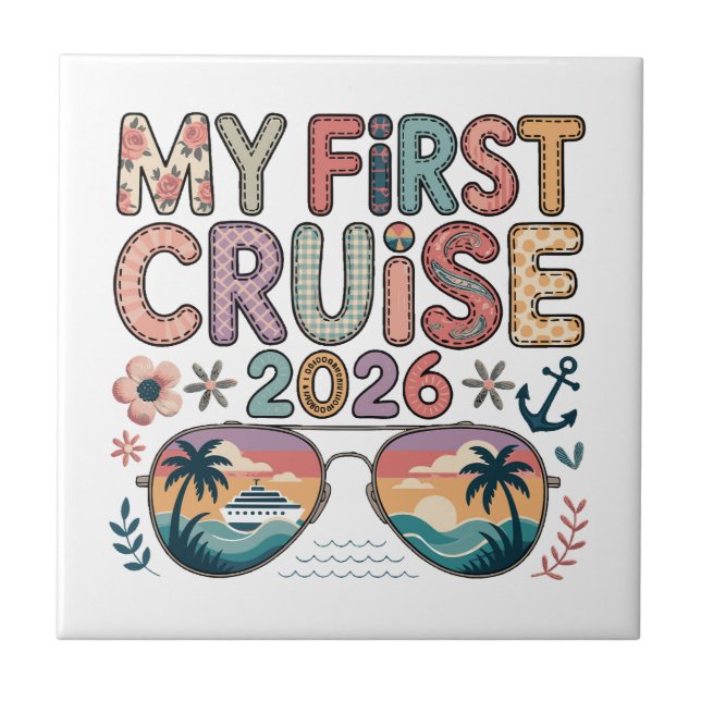 My First Cruise 2026, First Cruise Vacation Gift Ceramic Tile (Front)