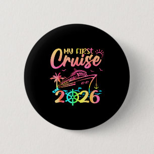 My First Cruise 2026 Funny First Time Cruise Vacat Button