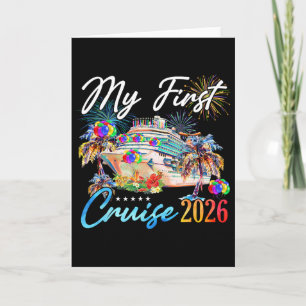 My First Cruise 2026 Funny First Time Cruise Vacat Card