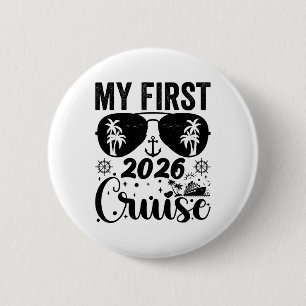 My First Cruise 2026 Vacation Matching Family Crui Button
