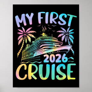 My First Cruise 2026 Vacation Tie Dye Family Cruis Poster