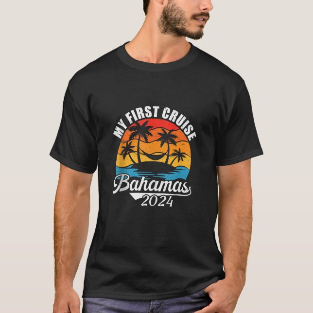 My First Cruise Bahamas 2024 Funny Family Vacation T-Shirt (Front)