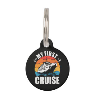 My First Cruise Funny Family Vacation Cruise ship Pet ID Tag