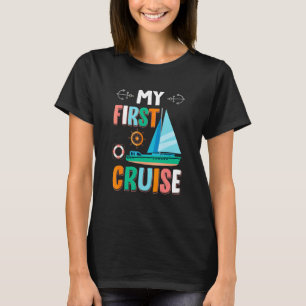 My First Cruise Rookie Travelers Cruising Boat Cap T-Shirt