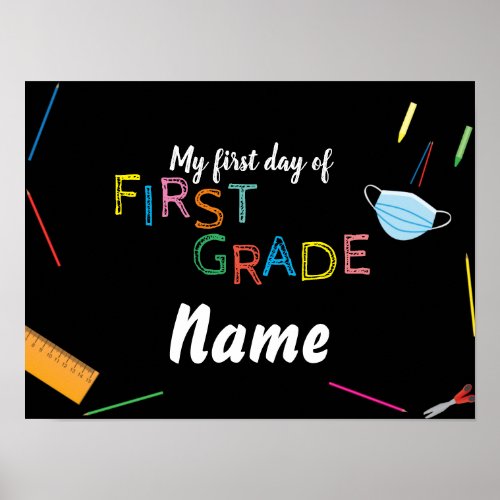 My first day of first grade 2020 sign