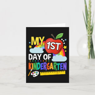 My First Day Of Kindergarten Fun Colorful Rainbow Card