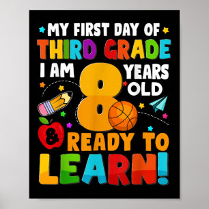 My First Day Of Third 3rd Grade Ready To Learn Boy Poster