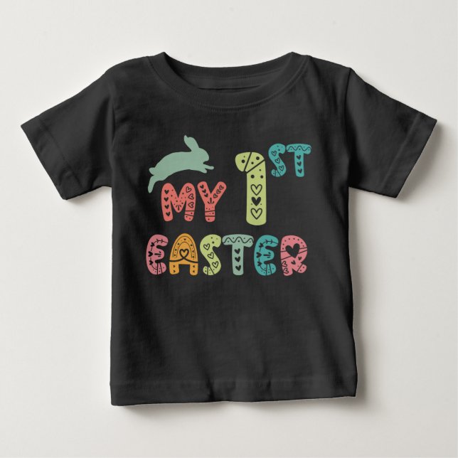 My First Easter | Baby's 1st Easter Cute Bunny Baby T-Shirt (Front)