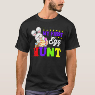 My First Egg Hunt Bunny Easter Day T-Shirt