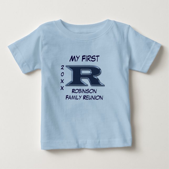 My First Family Reunion Letter R Monogram Blue Baby T-Shirt (Front)
