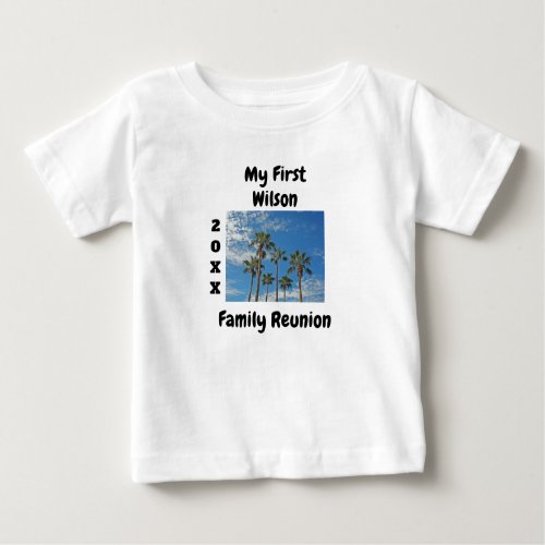 My First Family Reunion Palm Tree Beach Keepsake Baby T_Shirt
