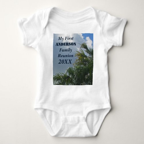My First Family Reunion Palm Trees Beach Baby Bodysuit