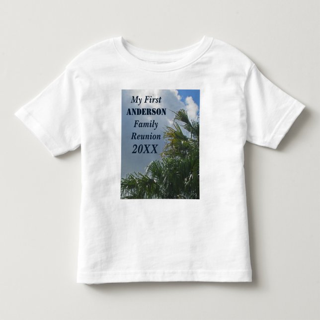 My First Family Reunion Palm Trees Beach Toddler T-shirt (Front)