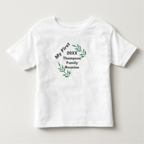 My First Family Reunion Tree Branches Event Toddler T_shirt