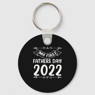My First Fathers Day 2022 New Dad Fathers Day Keychain