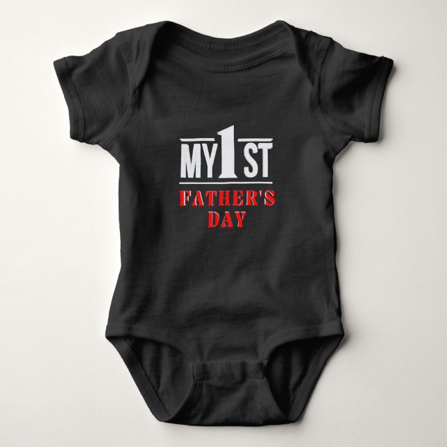 My First Father's Day,My 1st. Father's Day Baby Bo Baby Bodysuit (Front)