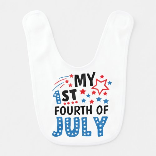 My First Fourth of July Baby Bib