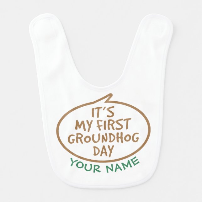 My First Groundhog Day Baby Bib (Front)
