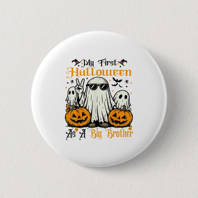 My First Halloween As A Big Brother Ghost Pumpkin  Button (Front)