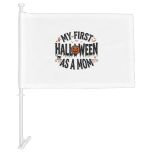 My First Halloween as a Mom Vintage Halloween Desi Car Flag