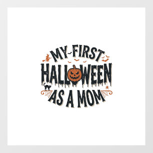 My First Halloween as a Mom Vintage Halloween Desi Floor Decals