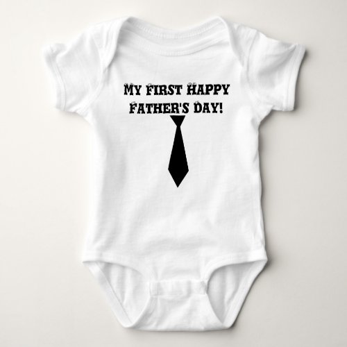 My First Happy Fathers Day Baby Bodysuit