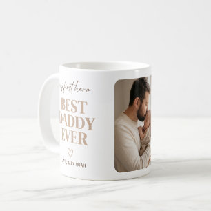 My First Hero Neutral Boho Photo Best Daddy Ever Coffee Mug
