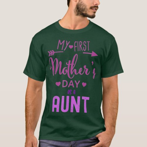 My First Mothers Day As A Aunt May 9 Women Mom o B T_Shirt