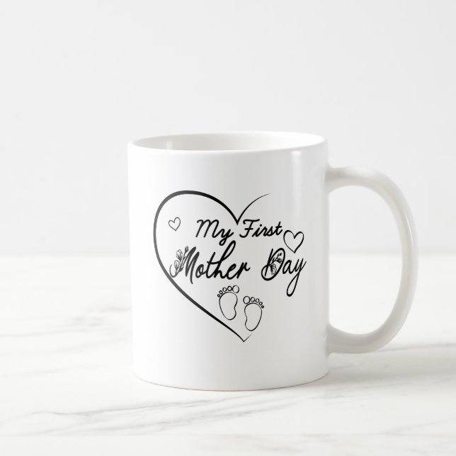 My First Mother's Day For Mom Coffee Mug (Right)
