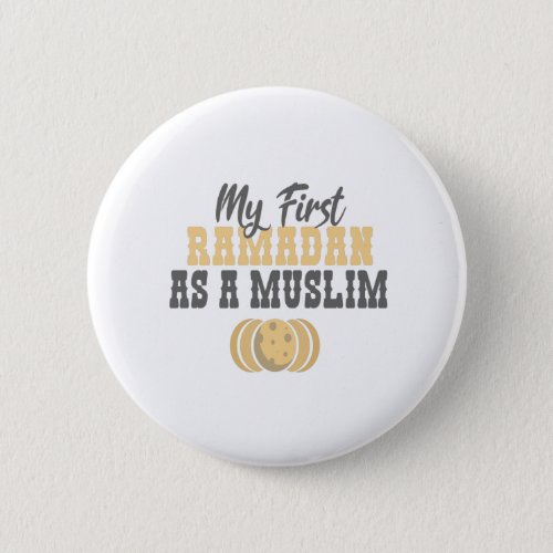 My First Ramadan as A Muslim Happy Ramadan Gift Button