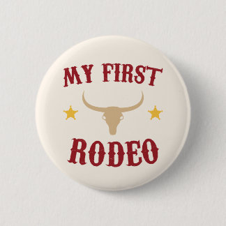 My First Rodeo Western Cowboy 1st First Birthday Button