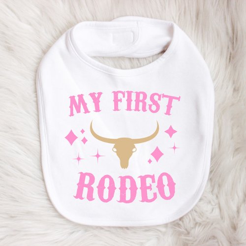 My First Rodeo Western Cowgirl 1st First Birthday Baby Bib