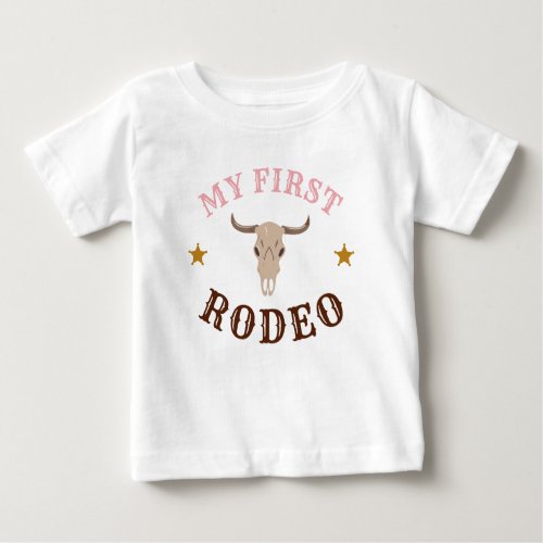 My First Rodeo Western Cowgirl First Birthday Pink Baby T_Shirt