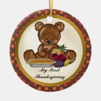 My First Thanksgiving Bear Baby Ornament by doodlesfunornaments at Zazzle