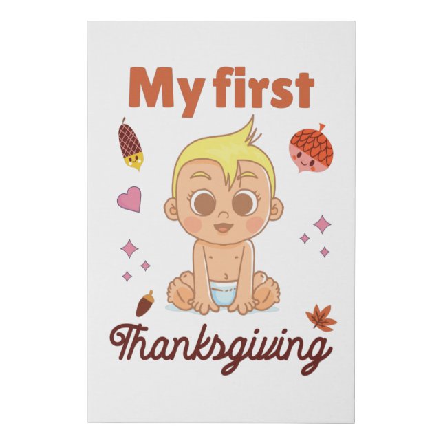 My first Thanksgiving Faux Canvas Print (Front)