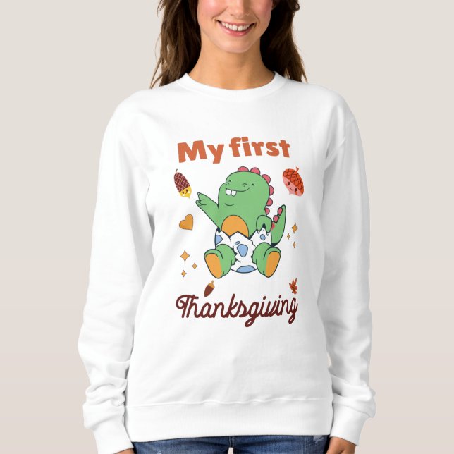 My first Thanksgiving Sweatshirt (Front)