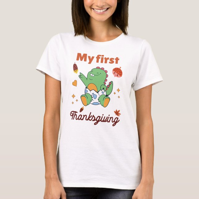 My first Thanksgiving T-Shirt (Front)