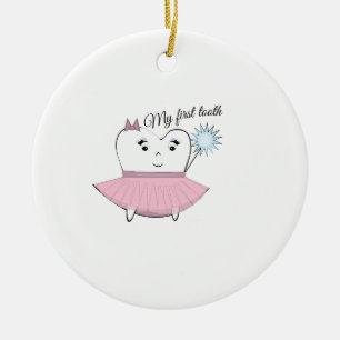 My First Tooth Ceramic Ornament
