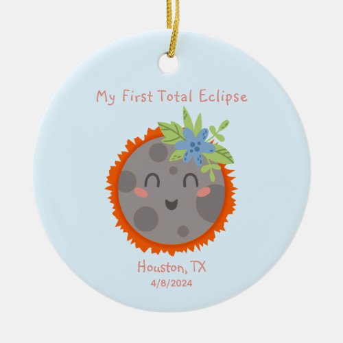 My First Total Solar Eclipse Personalized Location Ceramic Ornament