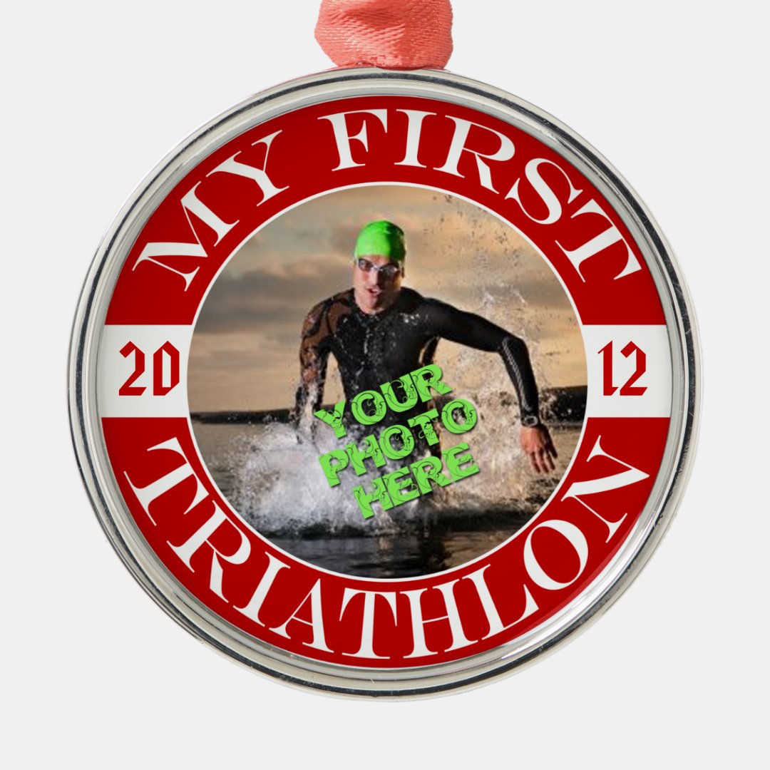 My First Triathlon Customizable Photo and Year Metal Ornament Zazzle