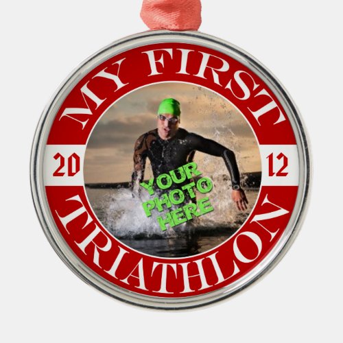 My First Triathlon _ Customizable Photo and Year Metal Ornament