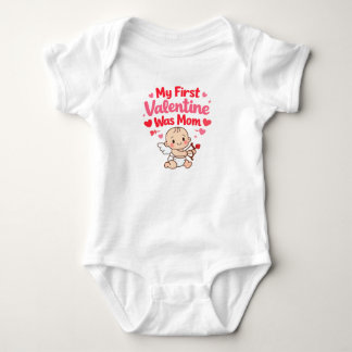 My First Valentine Was Mom Baby Valentine Bodysuit