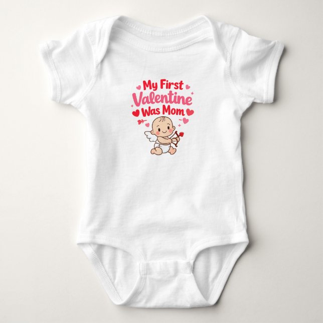 My First Valentine Was Mom Baby Valentine Bodysuit (Front)