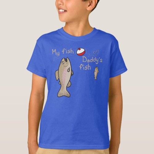 My Fish Daddys Fish T_Shirt