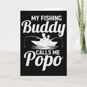 My Fishing Buddies Calls Me Popo Father's Day Fish Card