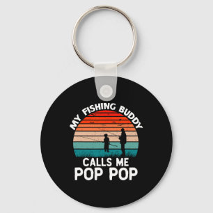 My Fishing Buddy Calls Me Pop-pop Vintage Grandpa  Keychain