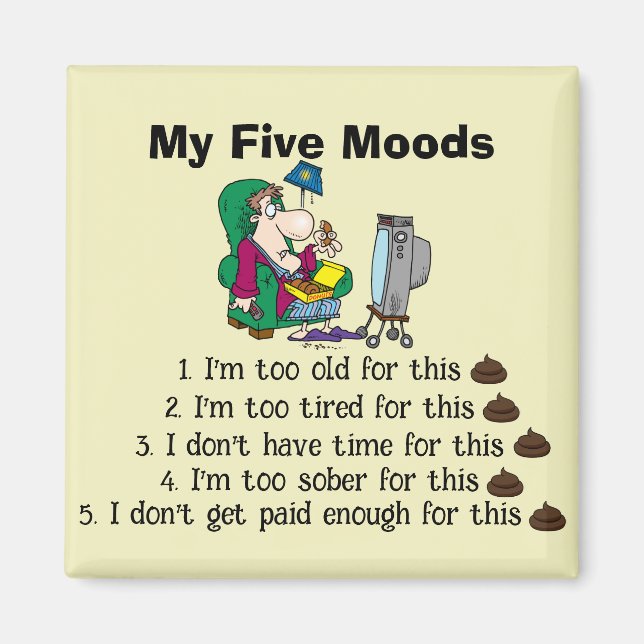 My Five Moods Magnet (Front)