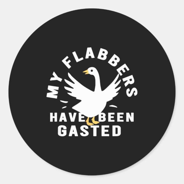 My Flabbers Have Been Gasted Distressed Retro Funn Classic Round Sticker (Front)