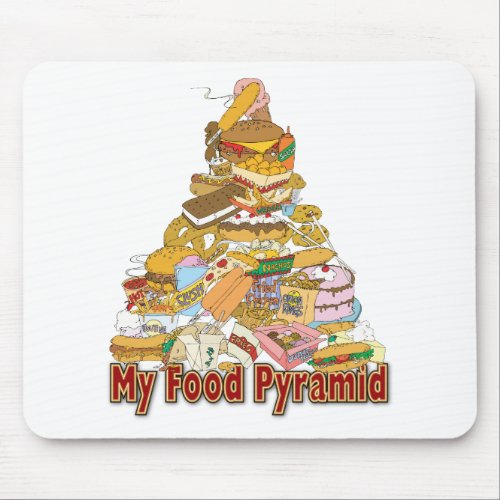My Food Pyramid  Junk Food Snacks Mouse Pad
