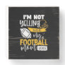 My Football Mom Voice Wooden Box Sign